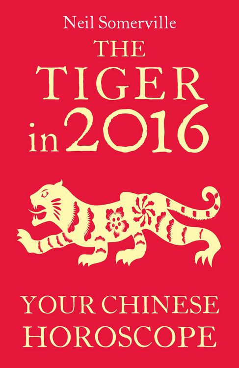 Produktbild: The Tiger in 2016: Your Chinese Horoscope