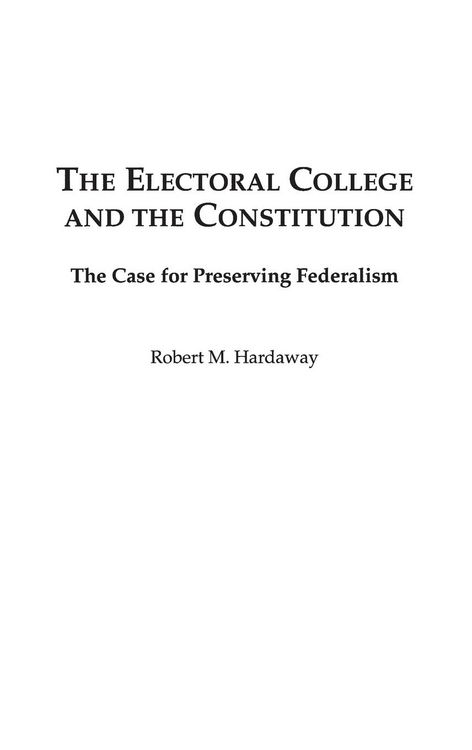 Produktbild: The Electoral College and the Constitution
