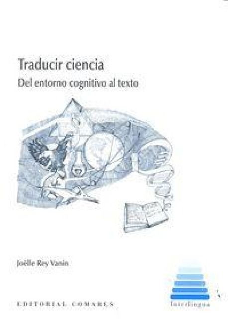 Produktbild: Traducir ciencia : del entorno cognitivo al texto