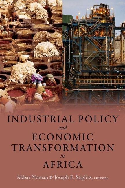 Produktbild: Industrial Policy and Economic Transformation in Africa
