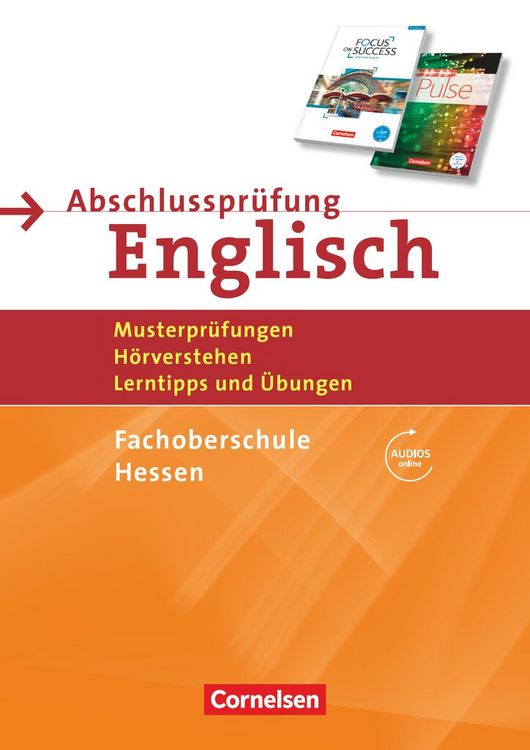 Produktbild: Abschlusspr&uuml;fung Englisch B1/B2 - Fachoberschule Hessen - Musterpr&uuml;fungen, H&ouml;rverstehen, Lerntipps und &Uuml;bungen