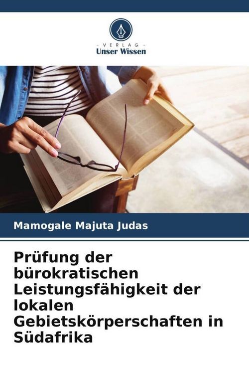 Produktbild: Pr&uuml;fung der b&uuml;rokratischen Leistungsf&auml;higkeit der lokalen Gebietsk&ouml;rperschaften in S&uuml;dafrika