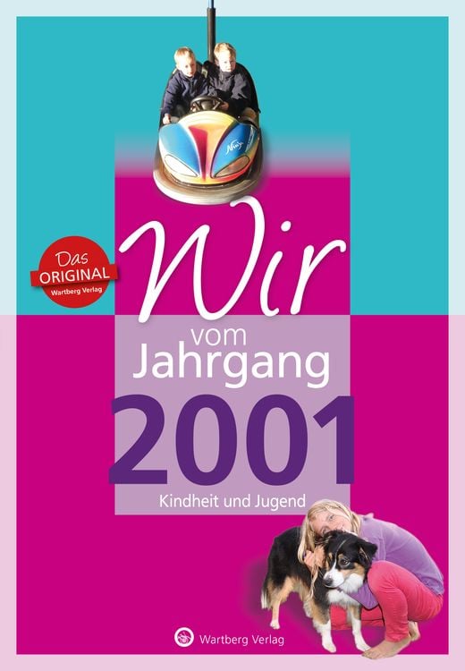 Produktbild: Wir vom Jahrgang 2001 - Kindheit und Jugend