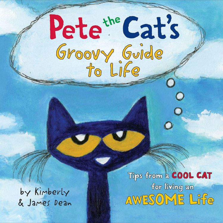 Produktbild: Pete the Cat's Groovy Guide to Life