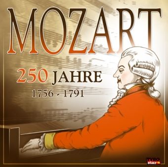 Produktbild: 250 Jahre Mozart (1756-1791)
