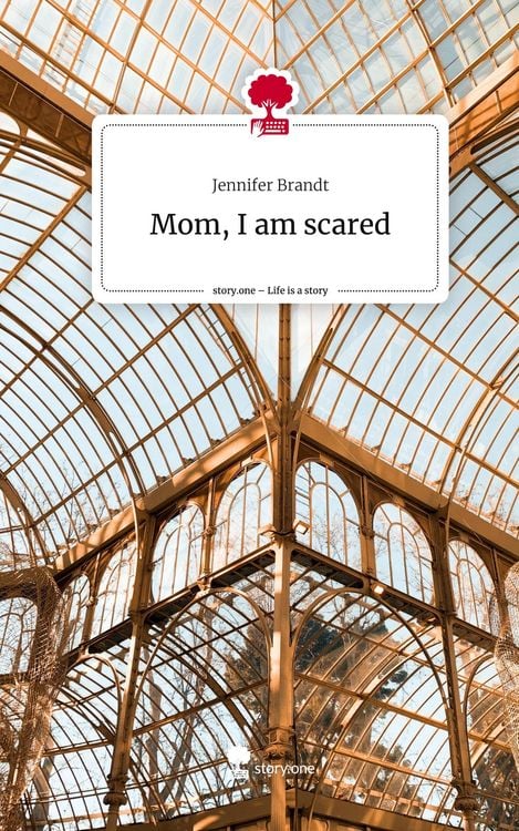 Produktbild: Mom, I am scared. Life is a Story - story.one