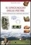 Produktbild: Il linguaggio delle pietre. Vicende geologiche del territorio trevigiano