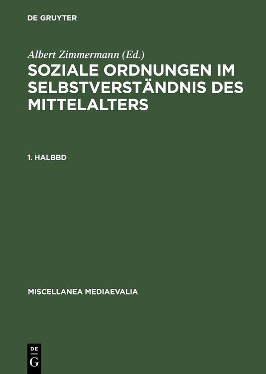 Produktbild: Soziale Ordnungen im Selbstverst&auml;ndnis des Mittelalters. 1. Halbbd