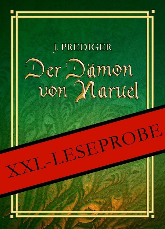 Produktbild: Der D&auml;mon von Naruel - XXL- Leseprobe