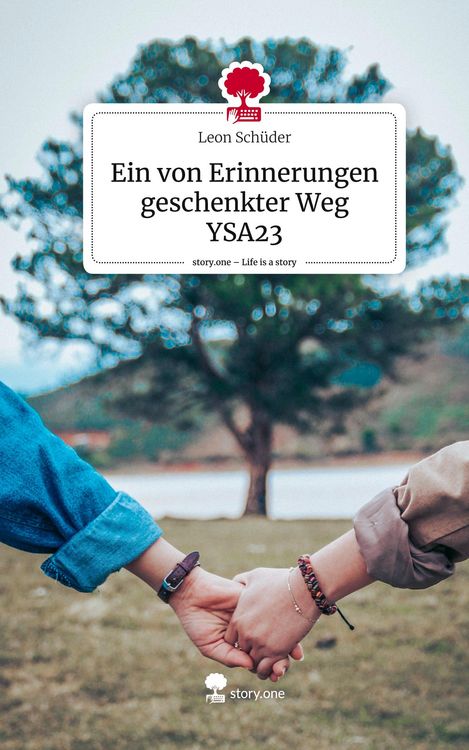 Produktbild: Ein von Erinnerungen geschenkter Weg YSA23. Life is a Story - story.one
