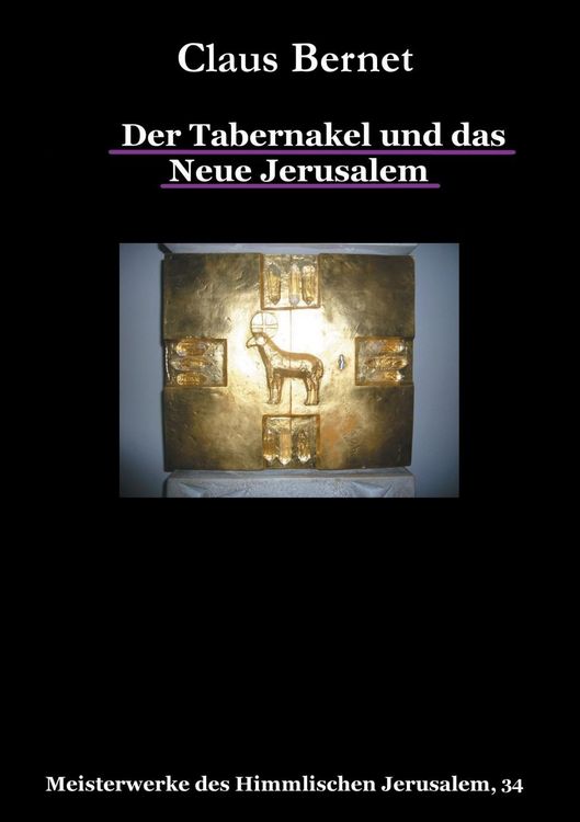 Produktbild: Der Tabernakel und das Neue Jerusalem