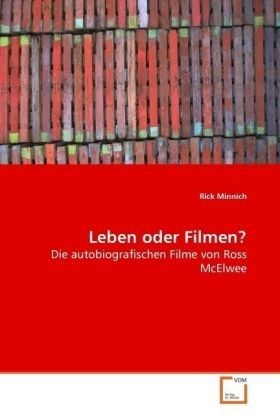Produktbild: Minnich Rick: Leben oder Filmen?