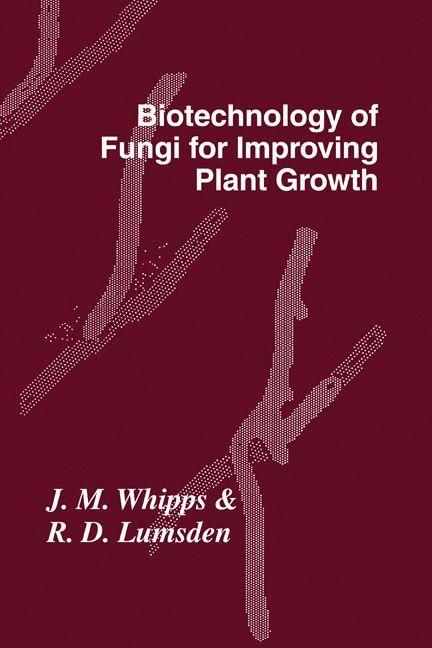 Produktbild: Biotechnology of Fungi for Improving Plant Growth