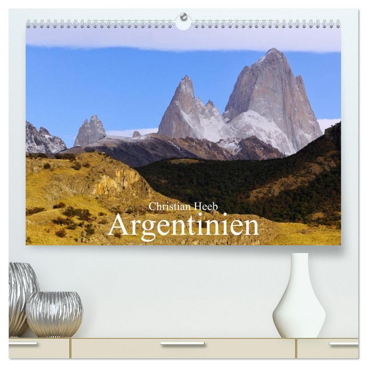 Produktbild: Argentinien Christian Heeb (hochwertiger Premium Wandkalender 2026 DIN A2 quer), Kunstdruck in Hochglanz