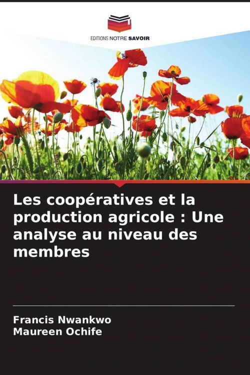 Produktbild: Les coop&eacute;ratives et la production agricole : Une analyse au niveau des membres