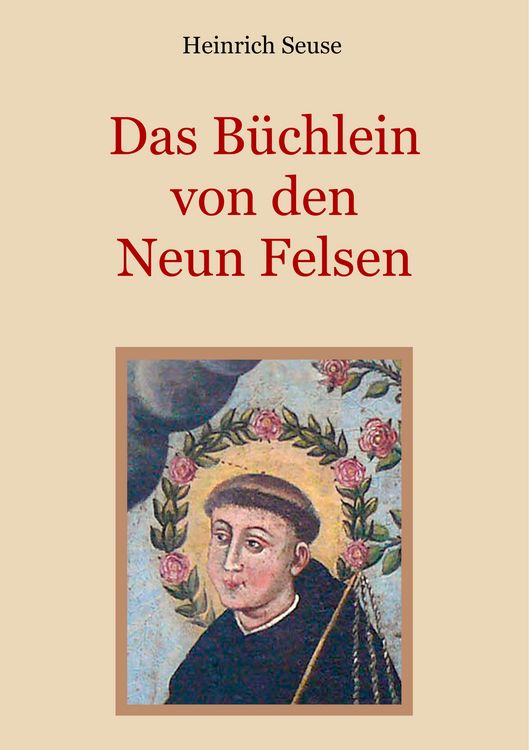 Produktbild: Das B&uuml;chlein von den neun Felsen - Ein mystisches Seelenbild der Christenheit