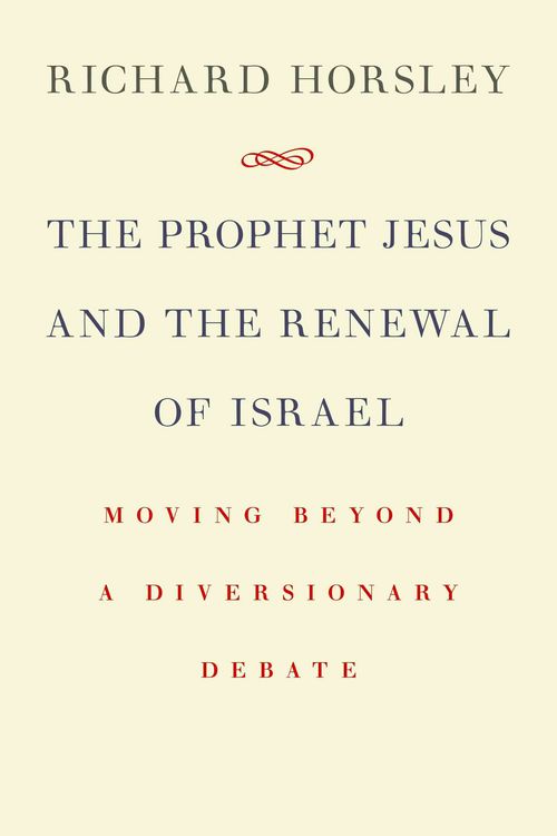 Produktbild: The Prophet Jesus and the Renewal of Israel