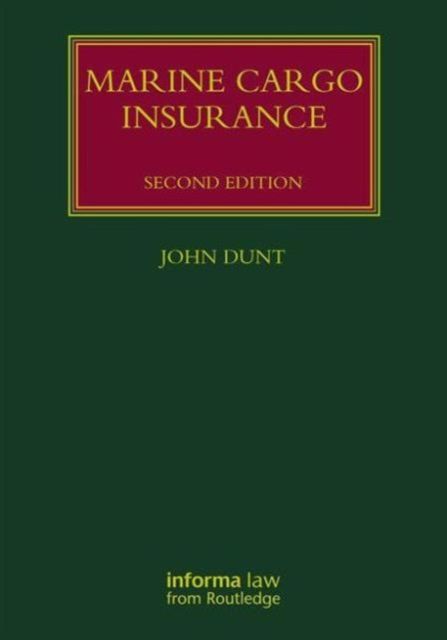 Produktbild: Dunt, J: Marine Cargo Insurance