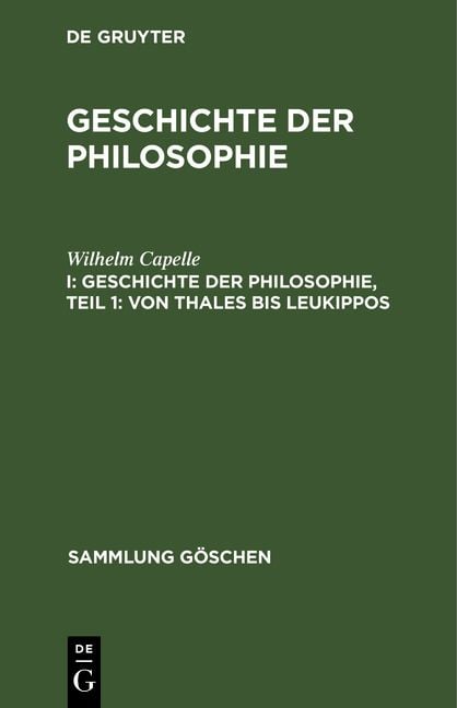 Produktbild: Geschichte der Philosophie, Teil 1: Von Thales bis Leukippos