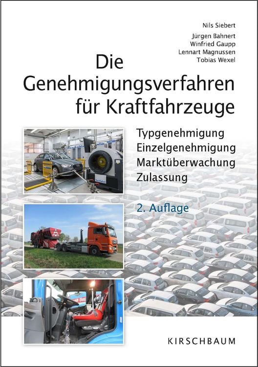 Produktbild: Die Genehmigungsverfahren f&uuml;r Kraftfahrzeuge