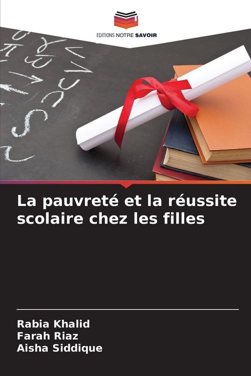Produktbild: La pauvret&eacute; et la r&eacute;ussite scolaire chez les filles