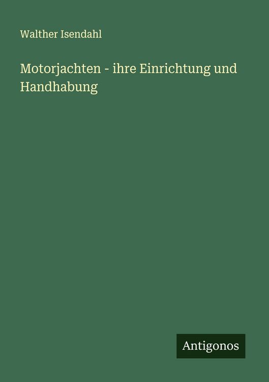Produktbild: Motorjachten - ihre Einrichtung und Handhabung