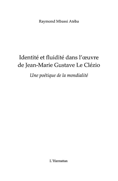 Produktbild: Identite et fluidite dans l'oeuvre de jean-marie gustave le