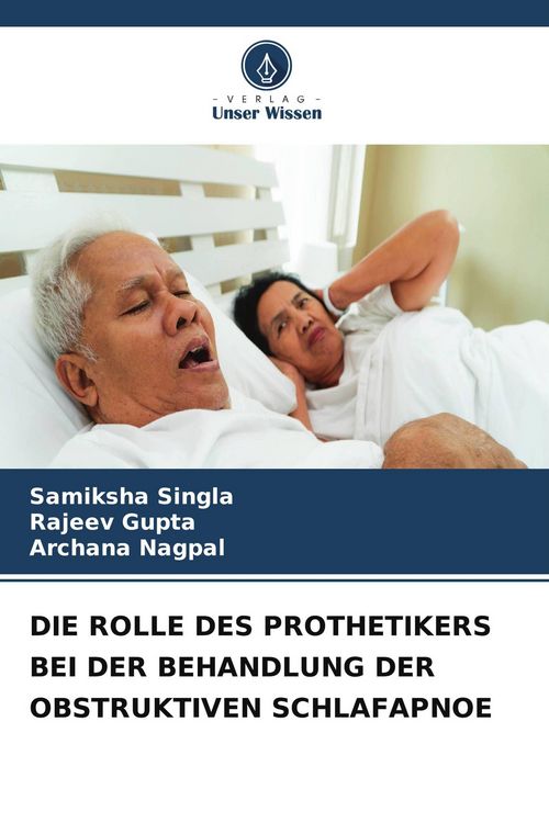 Produktbild: DIE ROLLE DES PROTHETIKERS BEI DER BEHANDLUNG DER OBSTRUKTIVEN SCHLAFAPNOE