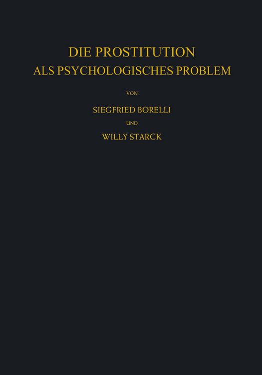 Produktbild: Die Prostitution als Psychologisches Problem