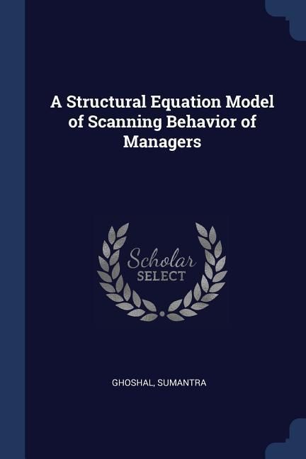 Produktbild: A Structural Equation Model of Scanning Behavior of Managers