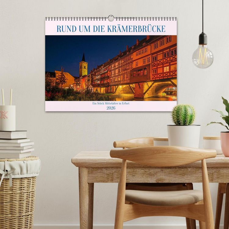 Produktbild: Rund um die Kr&auml;merbr&uuml;cke - Ein St&uuml;ck Mittelalter in Erfurt (Wandkalender 2026 DIN A3 quer), CALVENDO Monatskalender