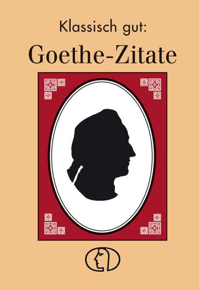Produktbild: Klassisch gut: Goethe-Zitate