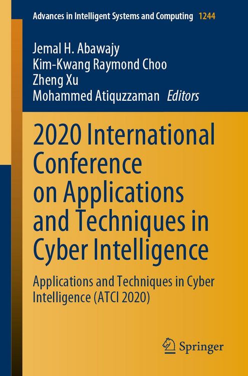 Produktbild: 2020 International Conference on Applications and Techniques in Cyber Intelligence