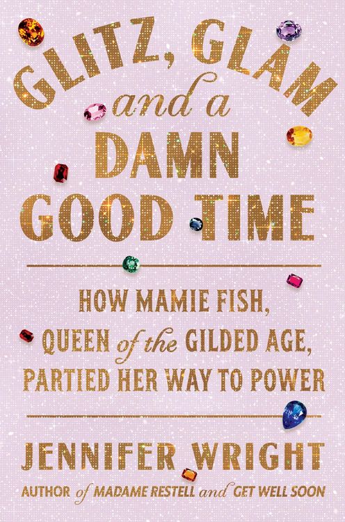 Produktbild: Glitz, Glam, and a Damn Good Time