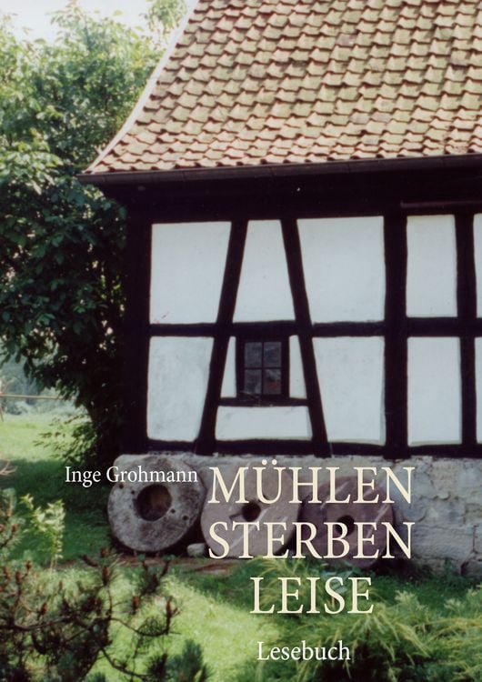 Produktbild: M&uuml;hlen sterben leise