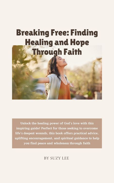 Produktbild: Breaking Free: Finding Healing and Hope Through Faith