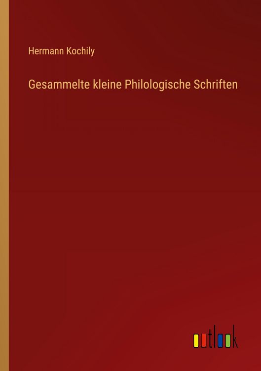 Produktbild: Gesammelte kleine Philologische Schriften