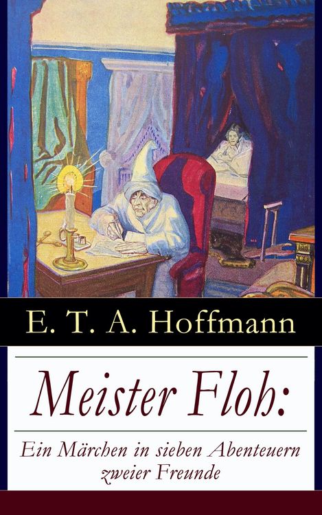 Produktbild: Meister Floh: Ein M&auml;rchen in sieben Abenteuern zweier Freunde