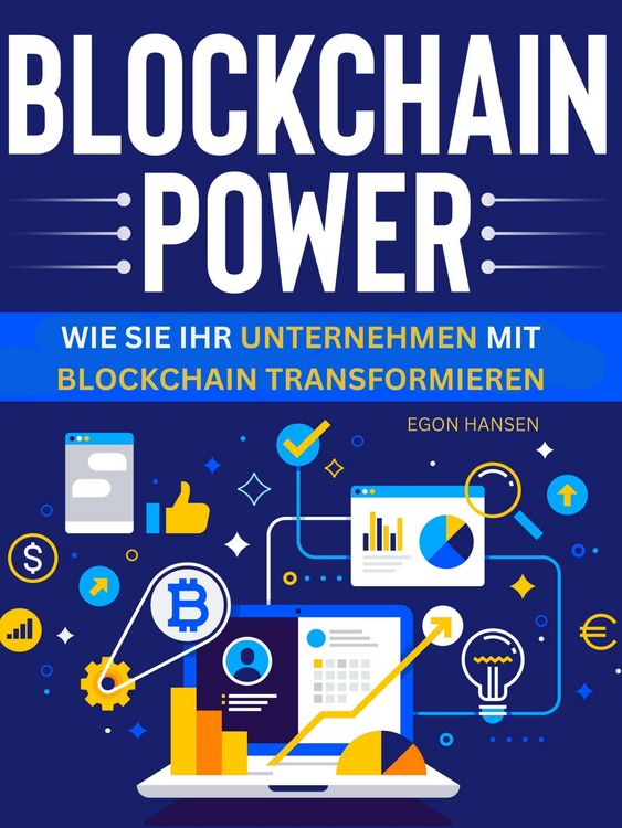 Produktbild: Blockchain-Power - Wie Sie Ihr Unternehmen mit Blockchain transformieren