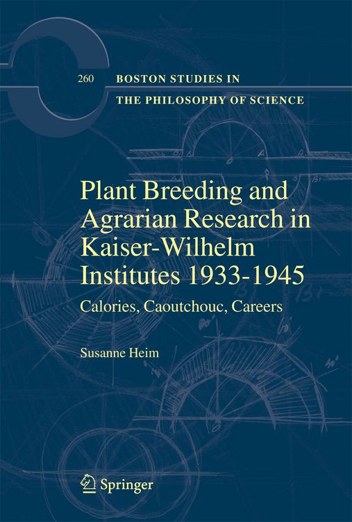 Produktbild: Plant Breeding and Agrarian Research in Kaiser-Wilhelm-Institutes 1933-1945