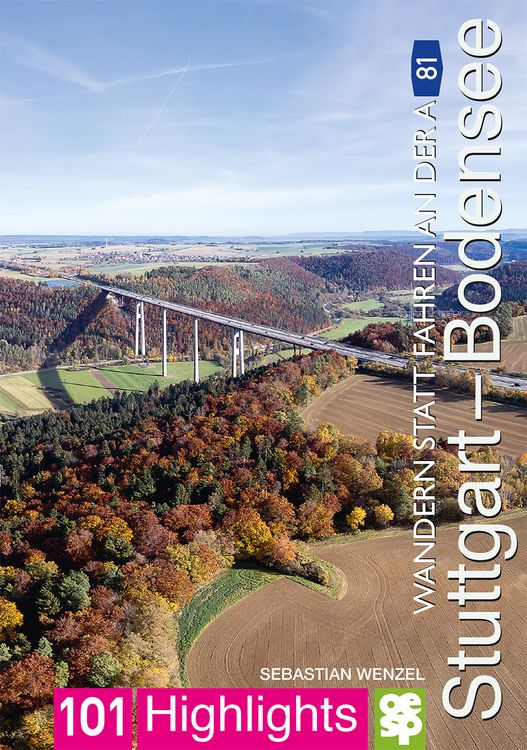 Produktbild: Wandern statt Fahren an der A 81. Stuttgart - Bodensee