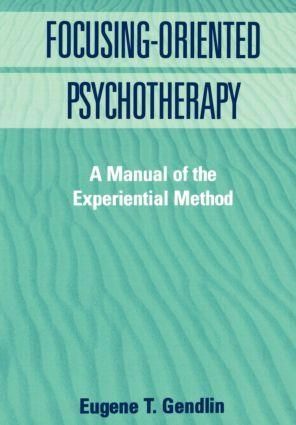 Produktbild: Focusing-Oriented Psychotherapy