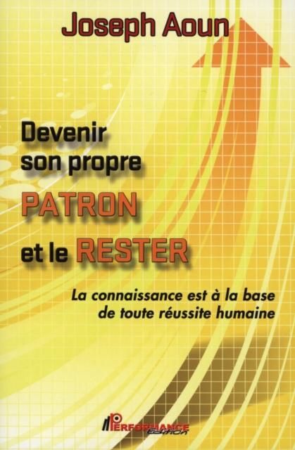 Produktbild: Devenir son propre patron et le rester
