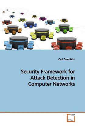 Produktbild: Onwubiko, C: Security Framework for Attack Detection in Comp