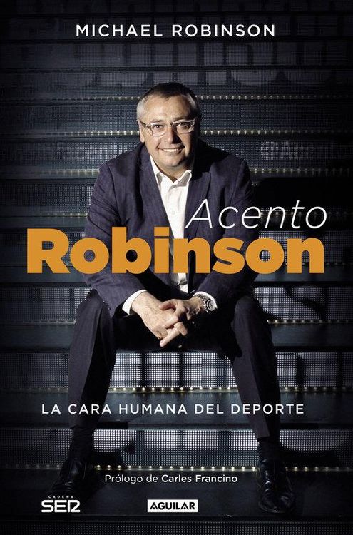 Produktbild: Acento Robinson : el lado humano del deporte
