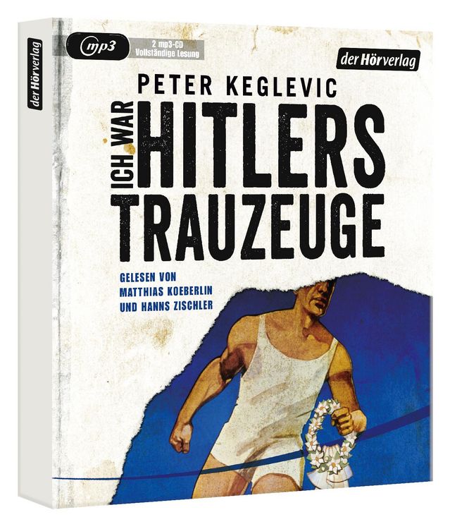 Produktbild: Keglevic, P: Ich war Hitlers Trauzeuge/2 MP3-CDs