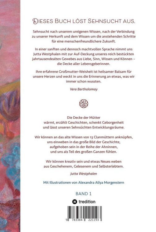 Produktbild: Die Decke der M&uuml;tter - Weibliches Wissen f&uuml;r eine Neue Zeit