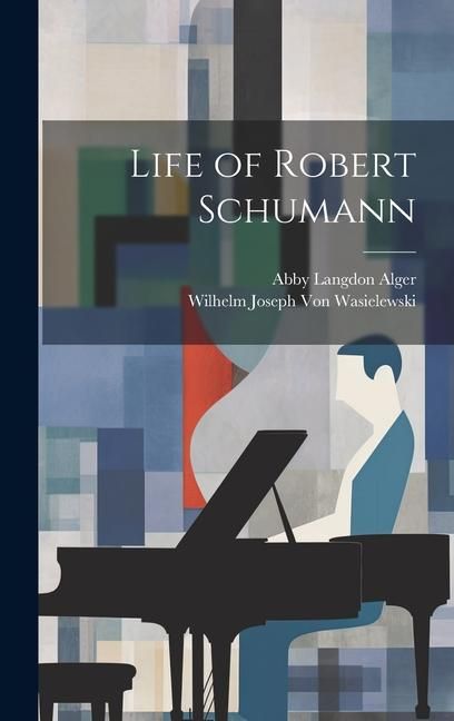 Produktbild: Life of Robert Schumann