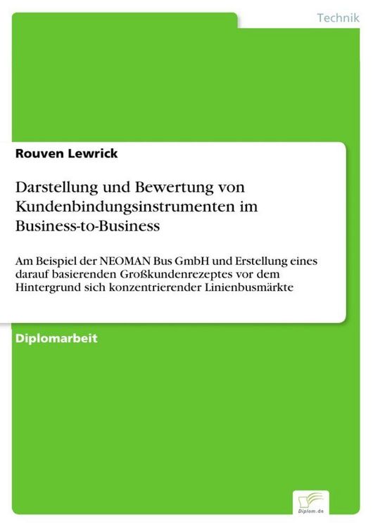 Produktbild: Darstellung und Bewertung von Kundenbindungsinstrumenten im Business-to-Business
