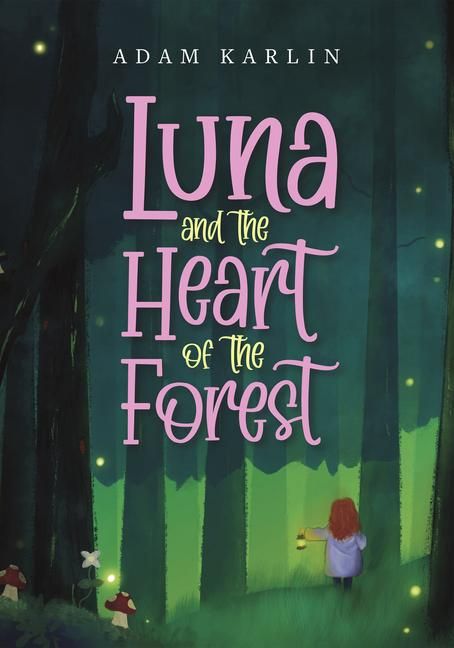 Produktbild: Luna and the Heart of the Forest